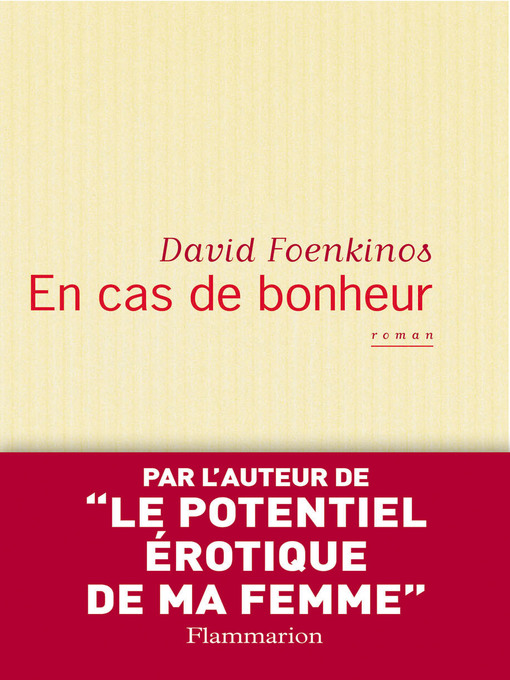 Title details for En cas de bonheur by David Foenkinos - Wait list